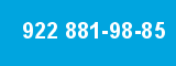 922 881-98-85